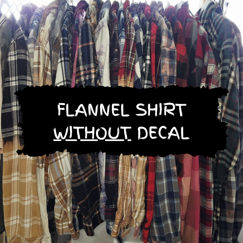 Distressed/Upcycled Flannel Shirt (WITHOUT decal)