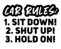 Car Rules Car Decal